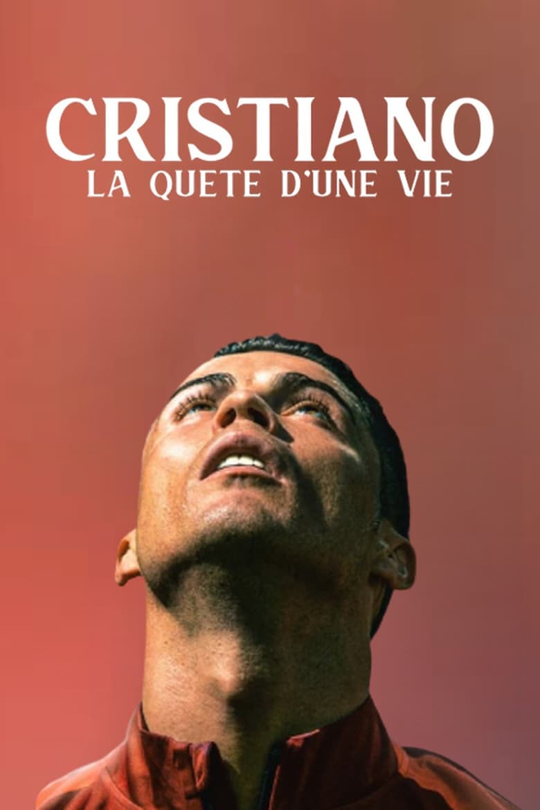 Poster of Cristiano, La Quête D'une Vie