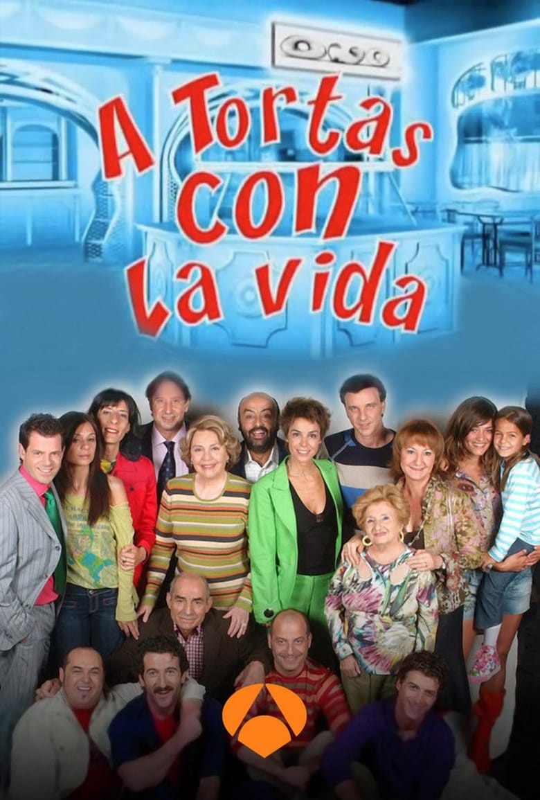 Poster of A tortas con la vida