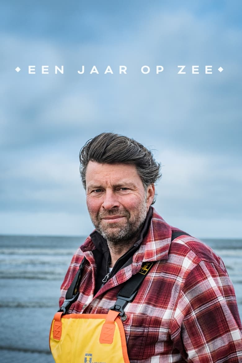 Poster of Episodes in Een Jaar Op Zee - Season 1 - Season 1