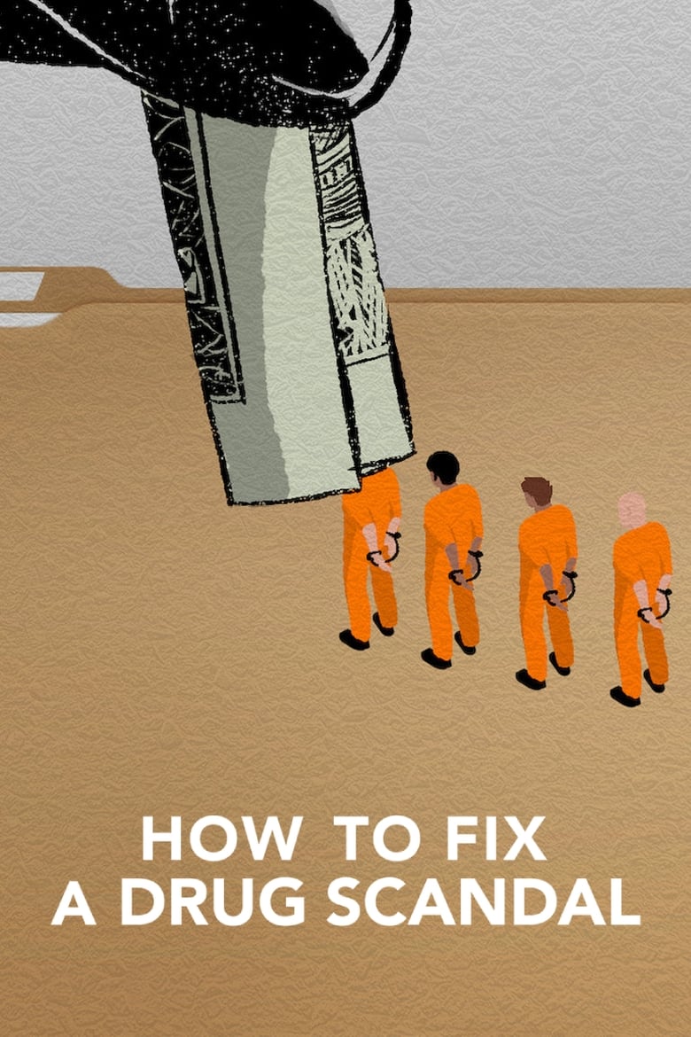 Poster of How to Fix a Drug Scandal