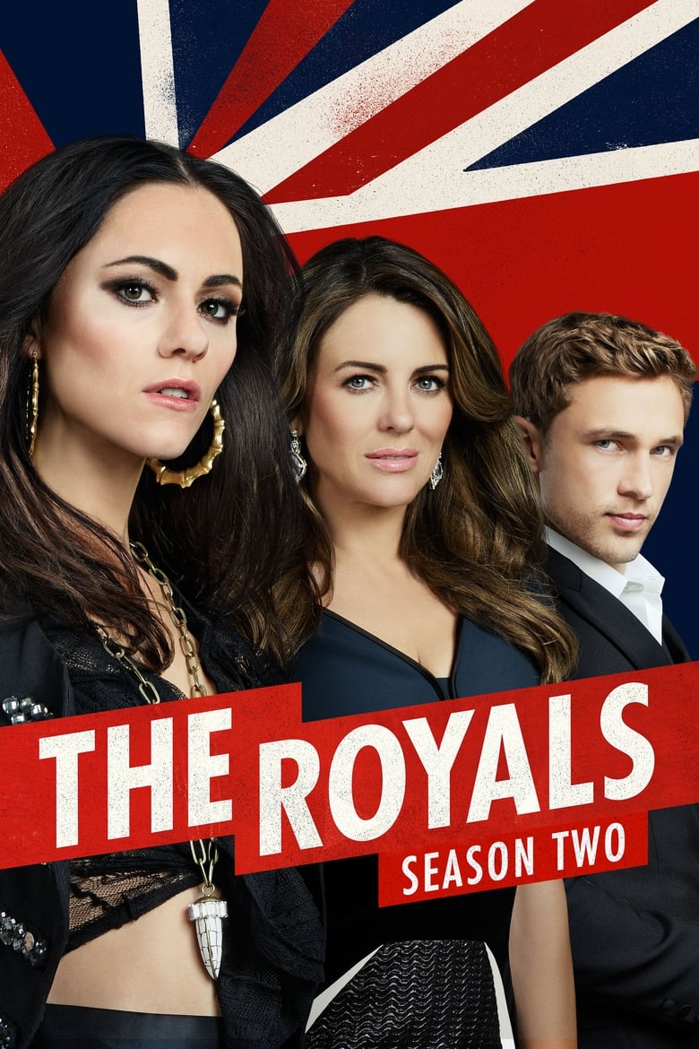 Poster of Episodes in The Royals - Season 2 - Season 2