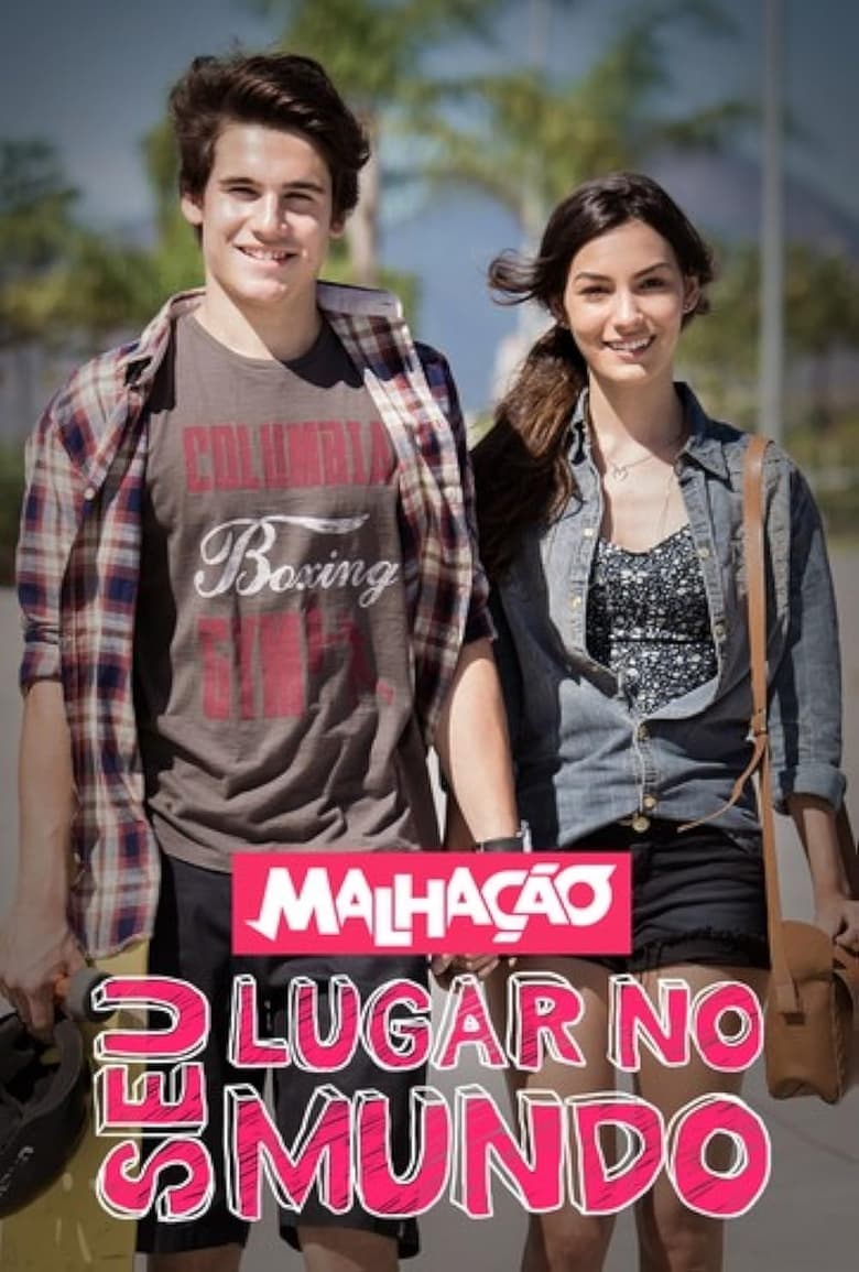 Poster of Malhação: Seu Lugar no Mundo