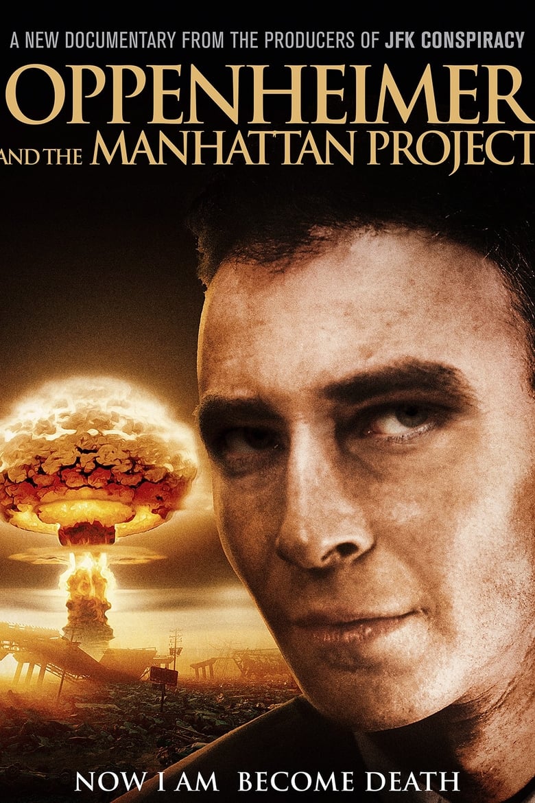 Poster of Oppenheimer and The Manhattan Project