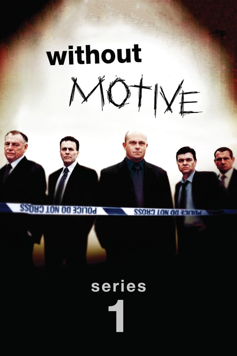 Poster of Episodes in Without Motive - Series 1 - Series 1