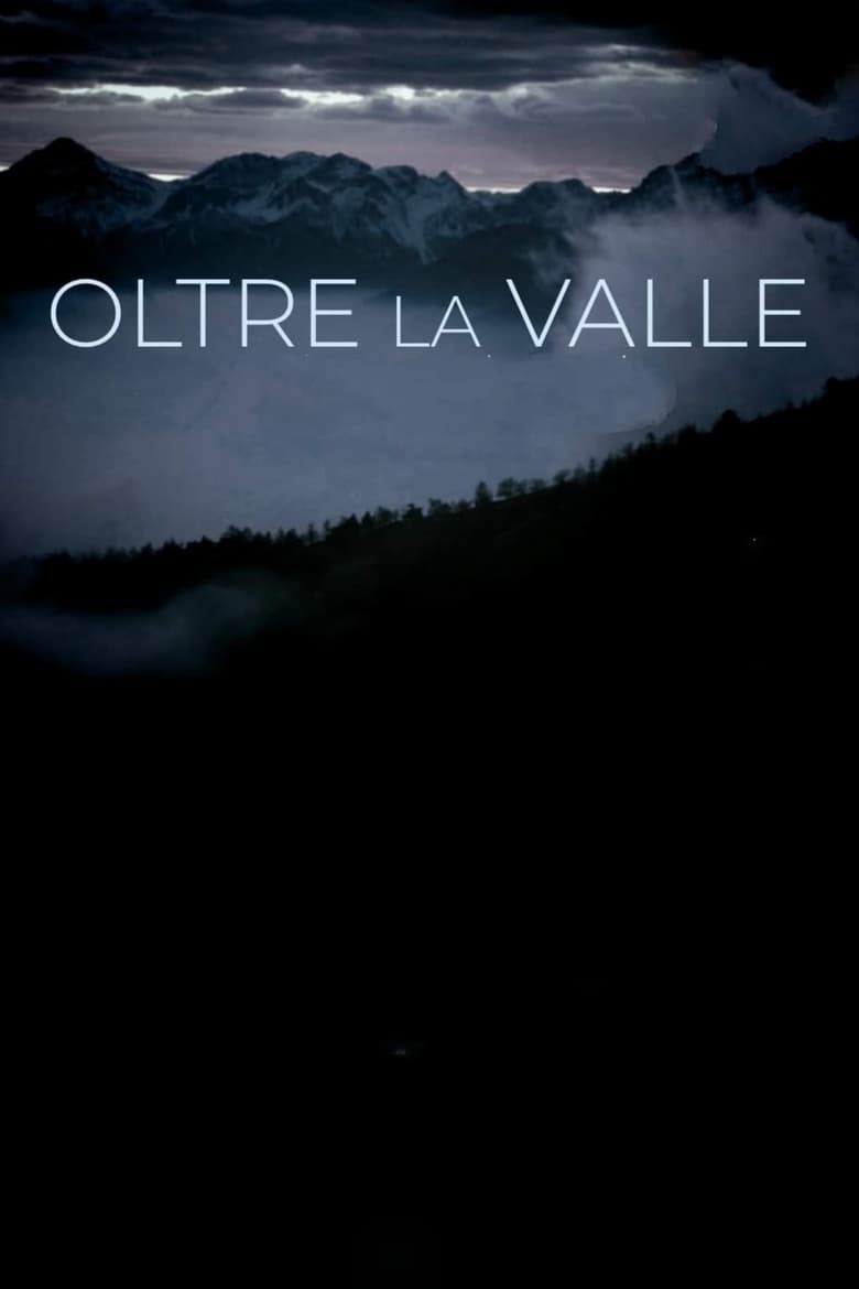 Poster of Oltre la valle