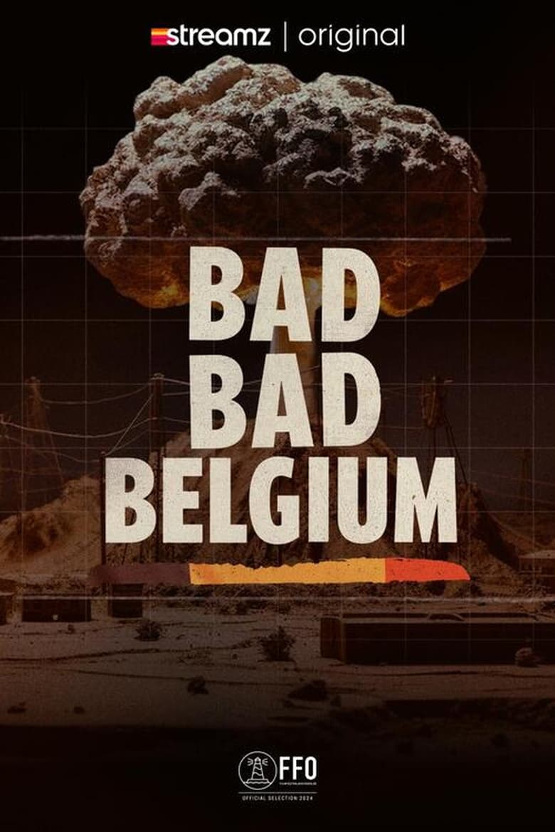 Poster of Episodes in Bad Bad Belgium - Season 1 - Season 1