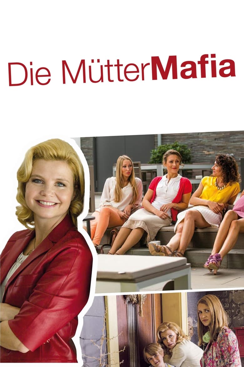 Poster of Die Mütter-Mafia