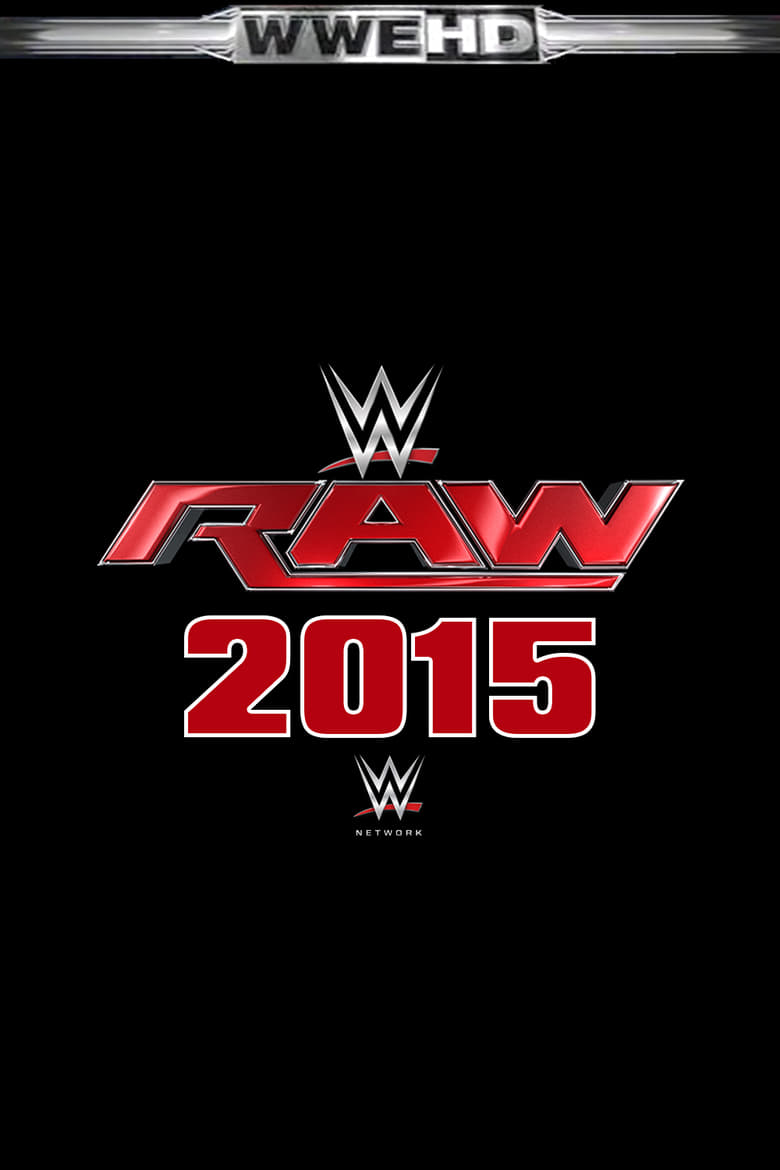 Poster of Cast and Crew in Raw - Season 23 - Episode 23 - June 8, 2015 (New Orleans, LA)