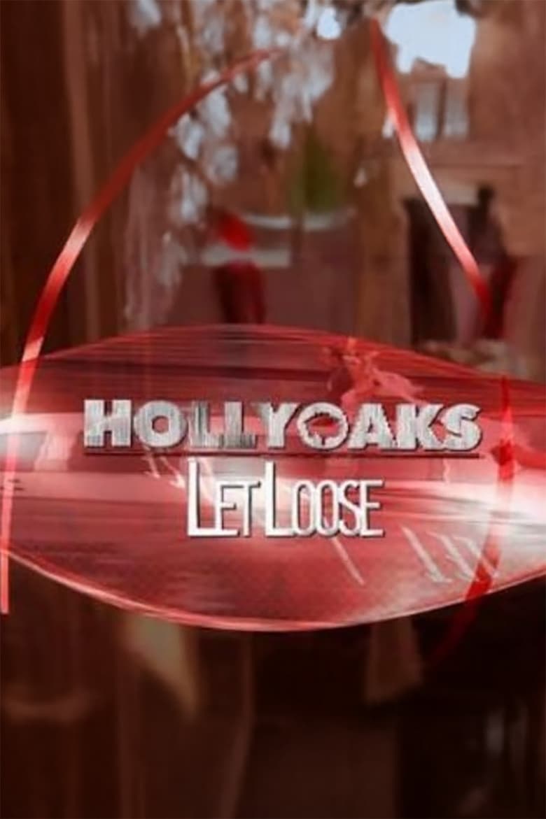 Poster of Hollyoaks: Let Loose