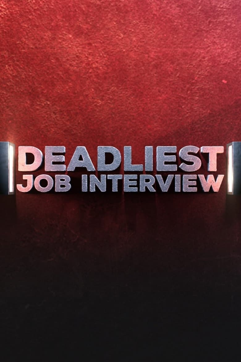 Poster of Deadliest Job Interview