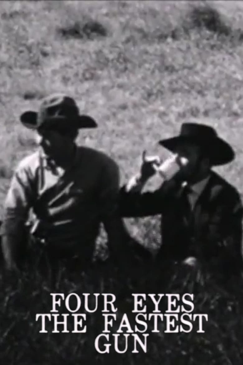 Poster of Four Eyes The Fastest Gun