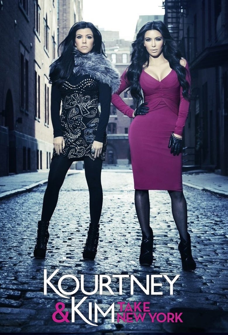 Poster of Kourtney and Kim Take New York