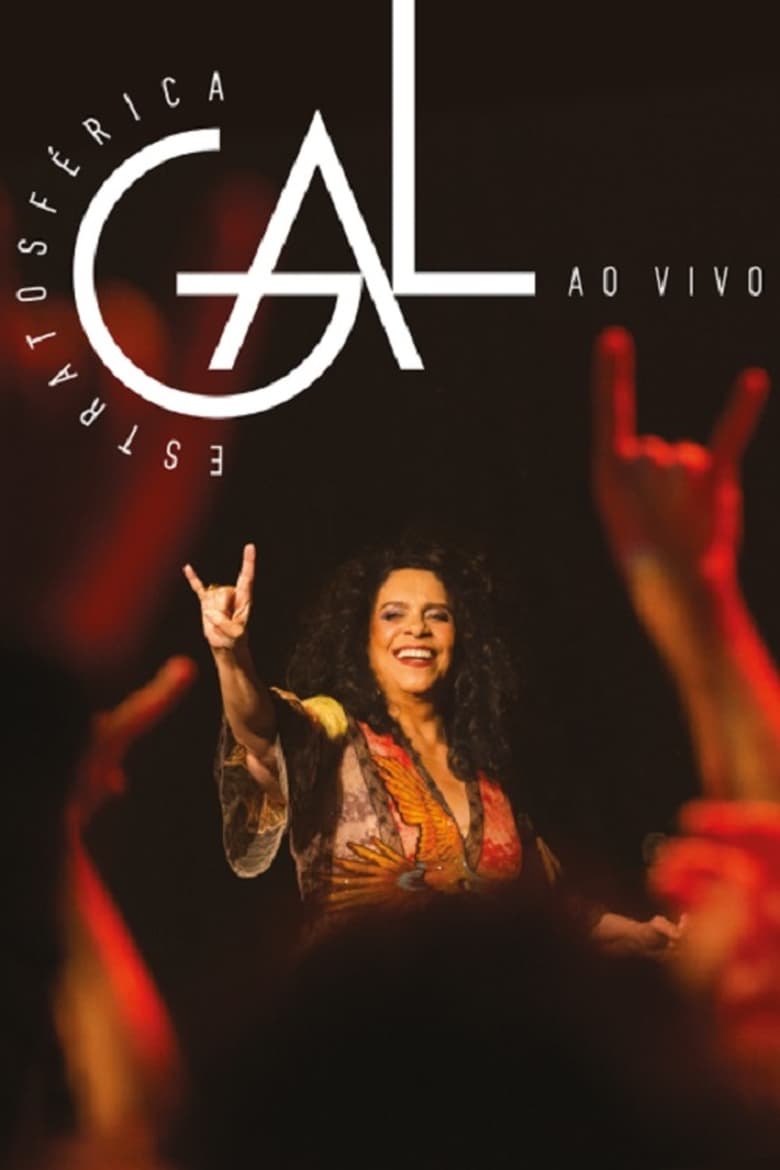 Poster of Gal Costa: Estratosférica – Ao Vivo