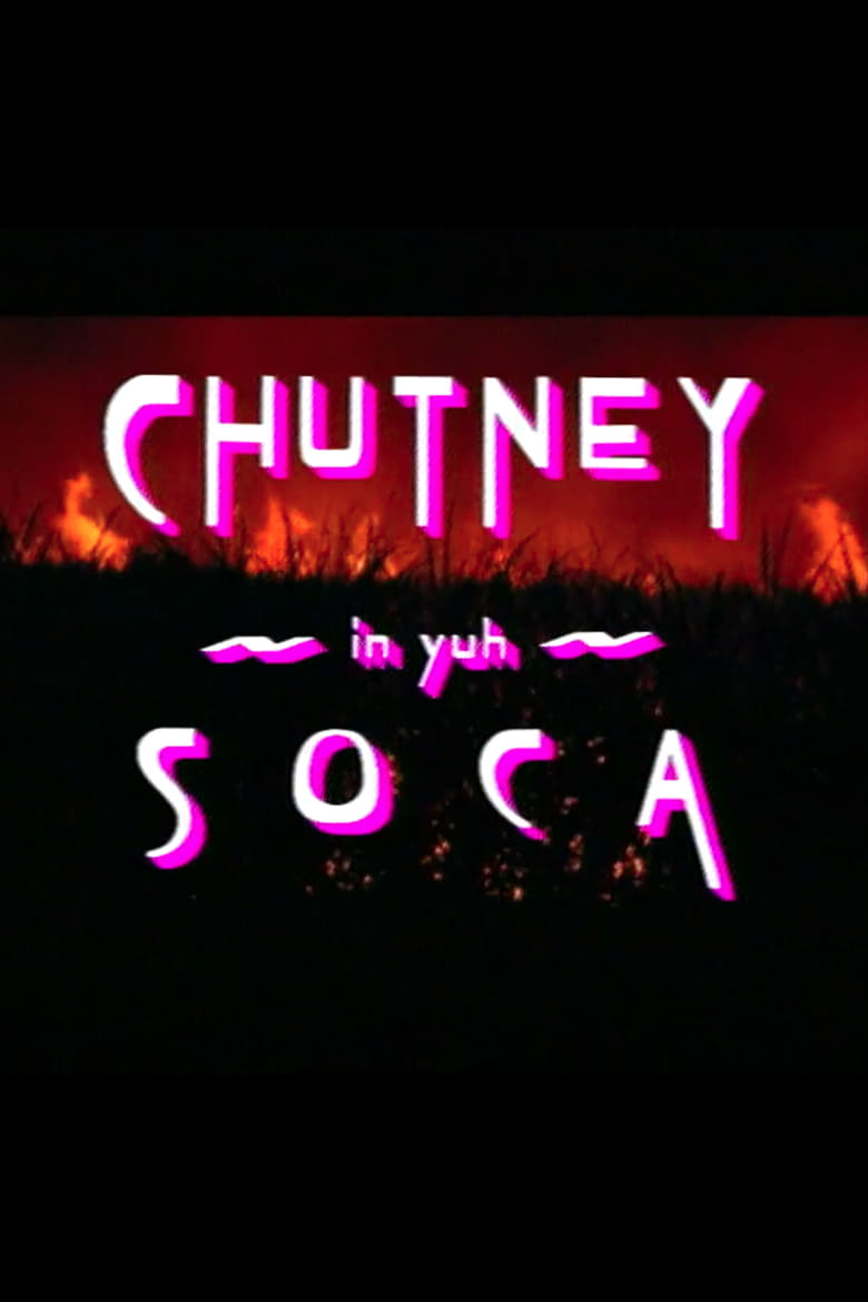 Poster of Chutney in Yuh Soca