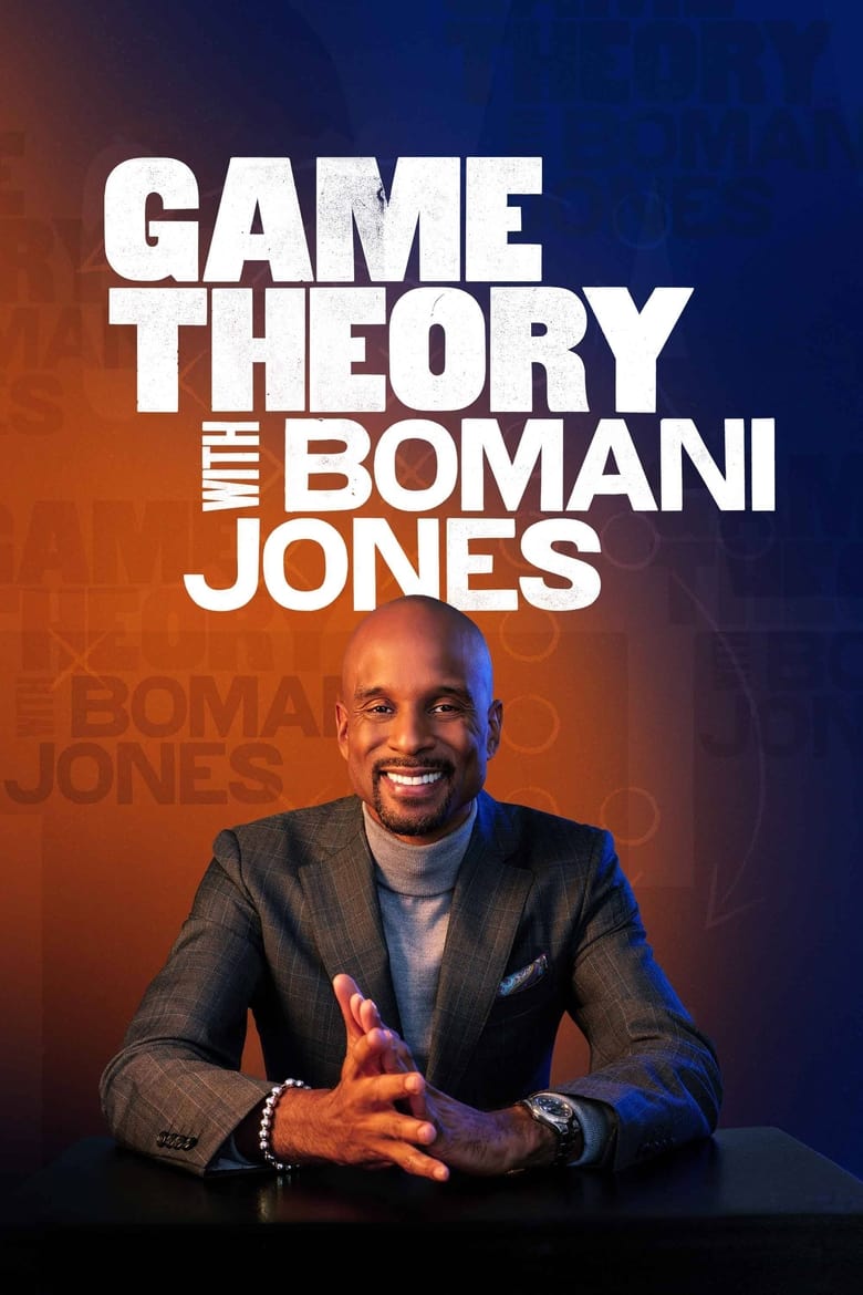 Poster of Episodes in Game Theory With Bomani Jones - Season 2 - Season 2