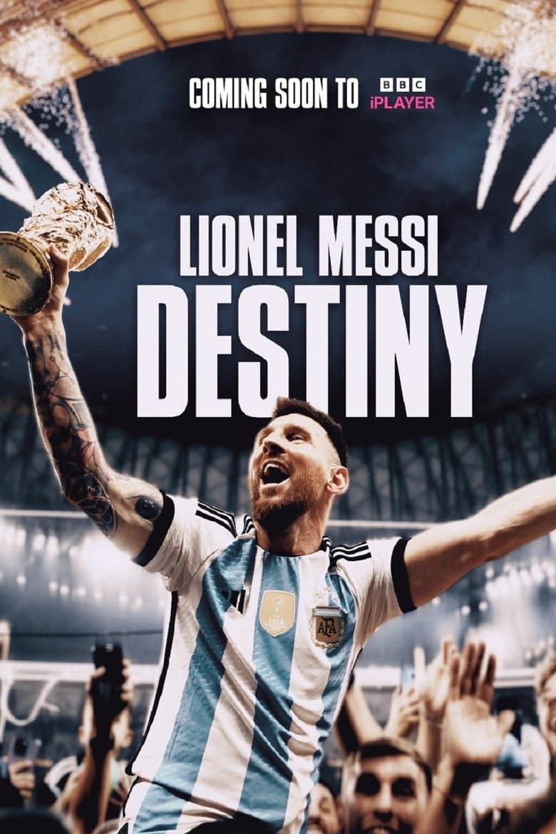 Poster of Lionel Messi: Destiny