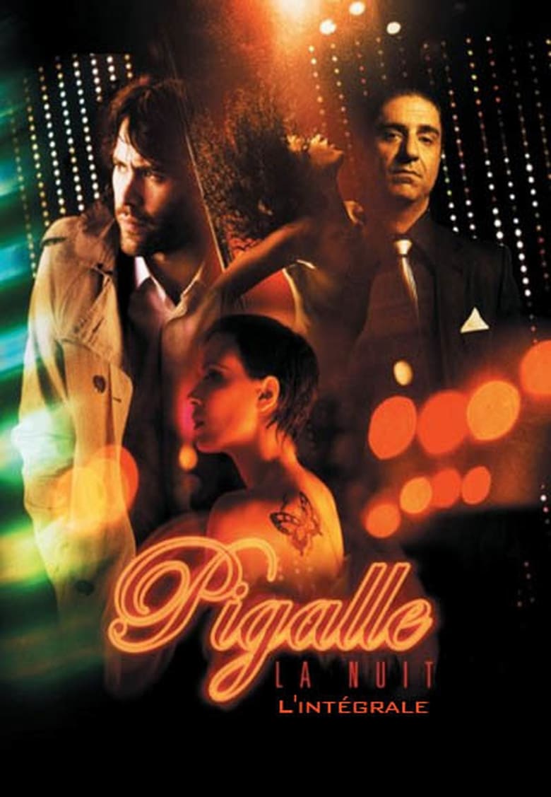 Poster of Episodes in Pigalle, La Nuit - Season 1 - Season 1