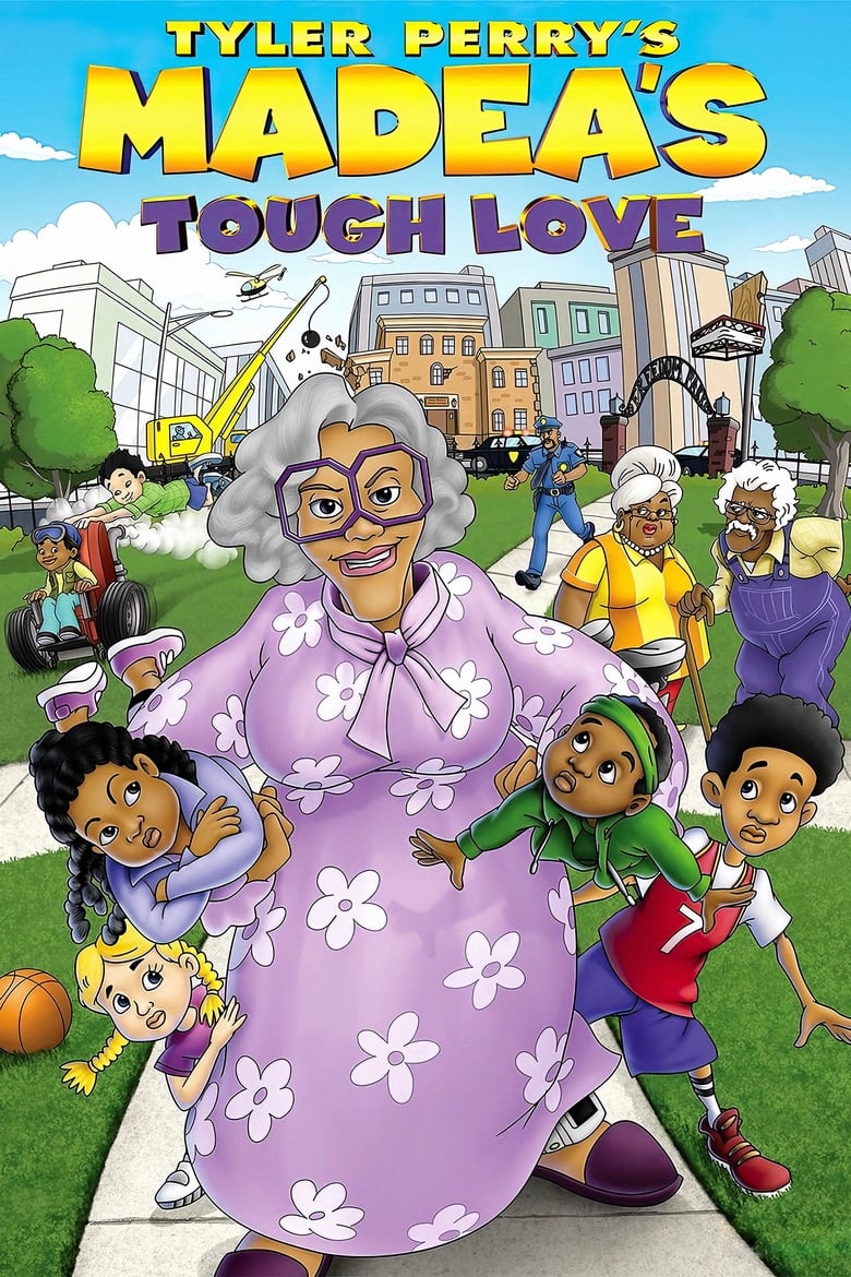 Poster of Tyler Perry's Madea's Tough Love