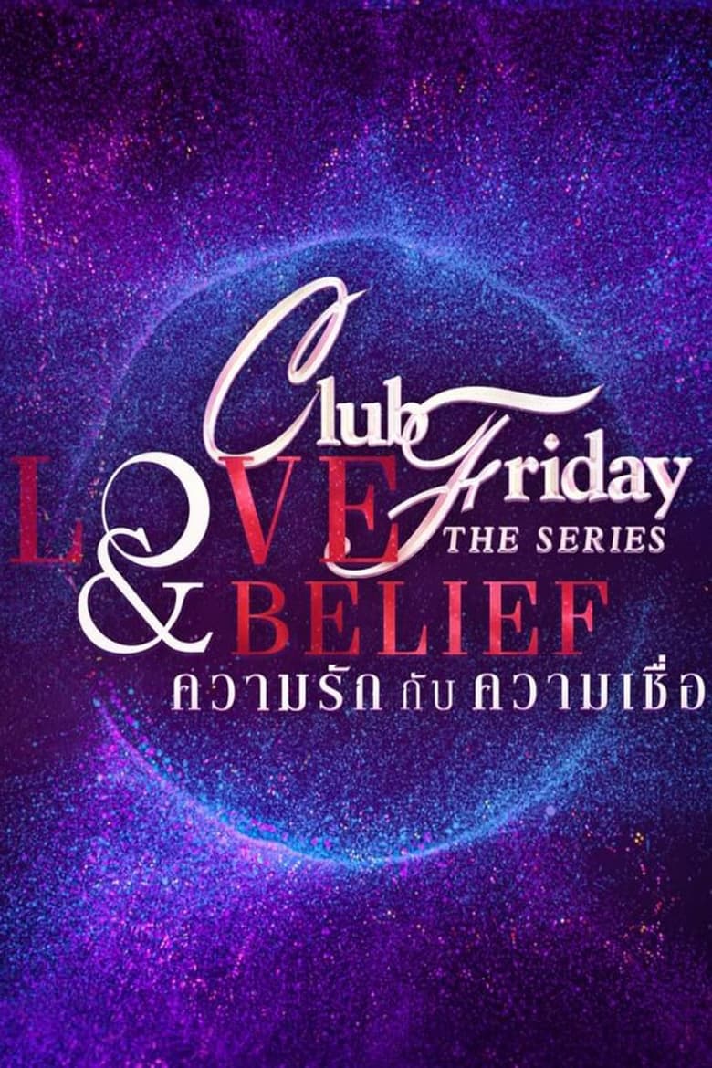 Poster of Club Friday Season 14: Love & Belief