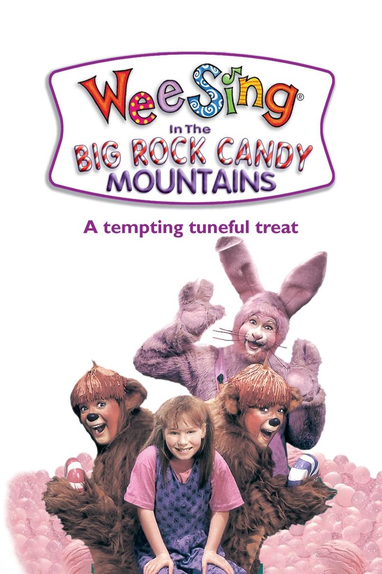 Poster of Wee Sing in the Big Rock Candy Mountains