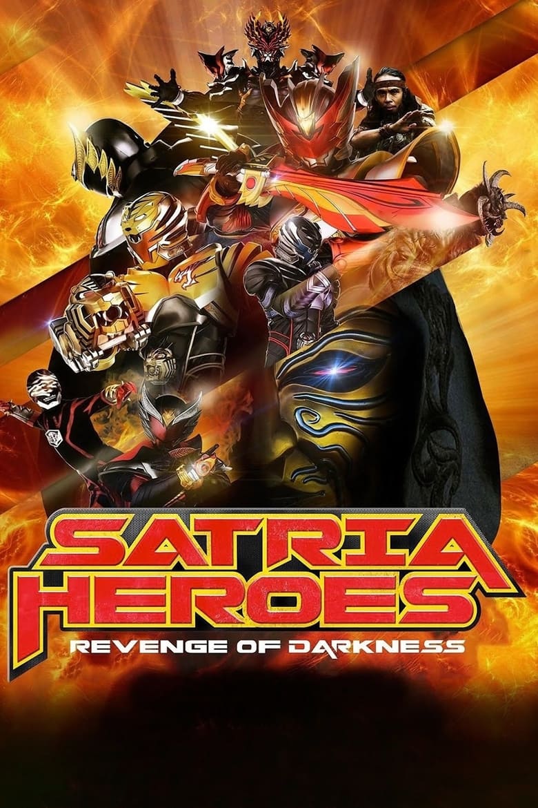 Poster of Satria Heroes: Revenge of Darkness