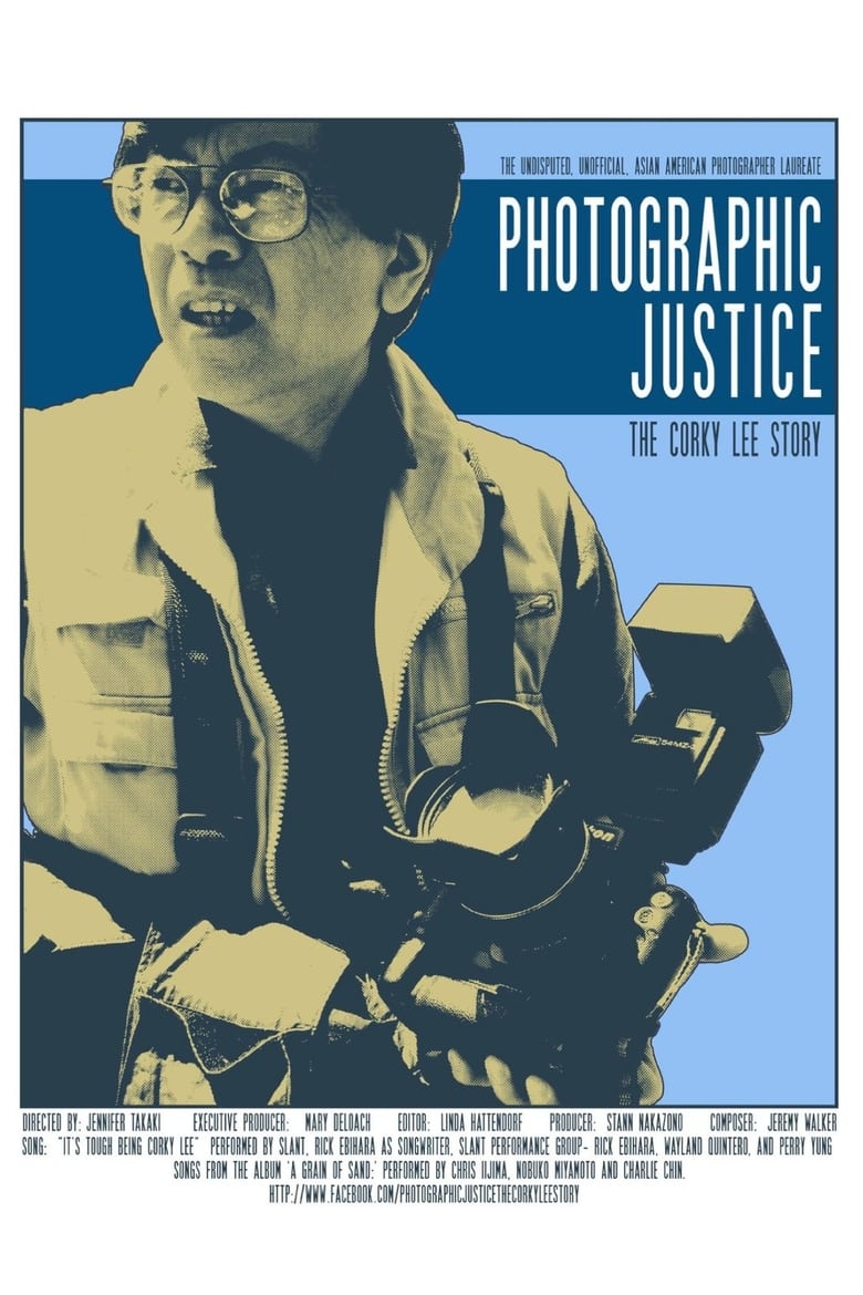 Poster of Photographic Justice: The Corky Lee Story