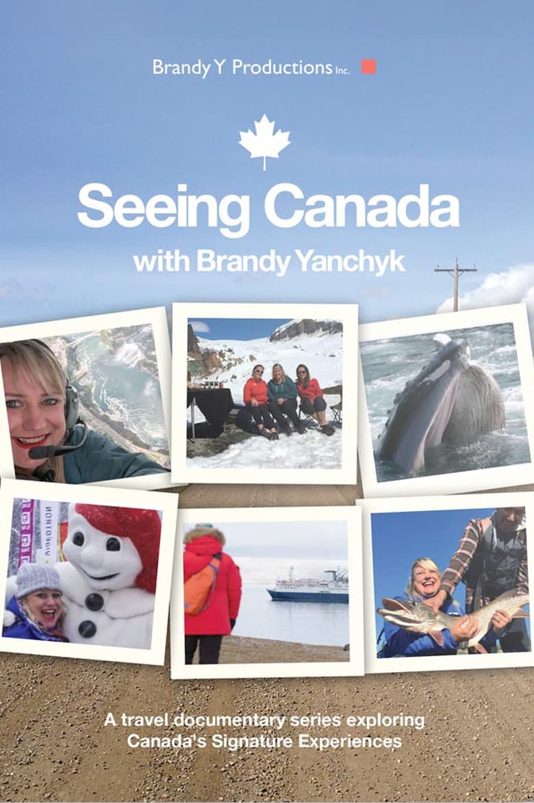 Poster of Seeing Canada - Season 1 - Episode 2 - Saskatoon & Winnipeg