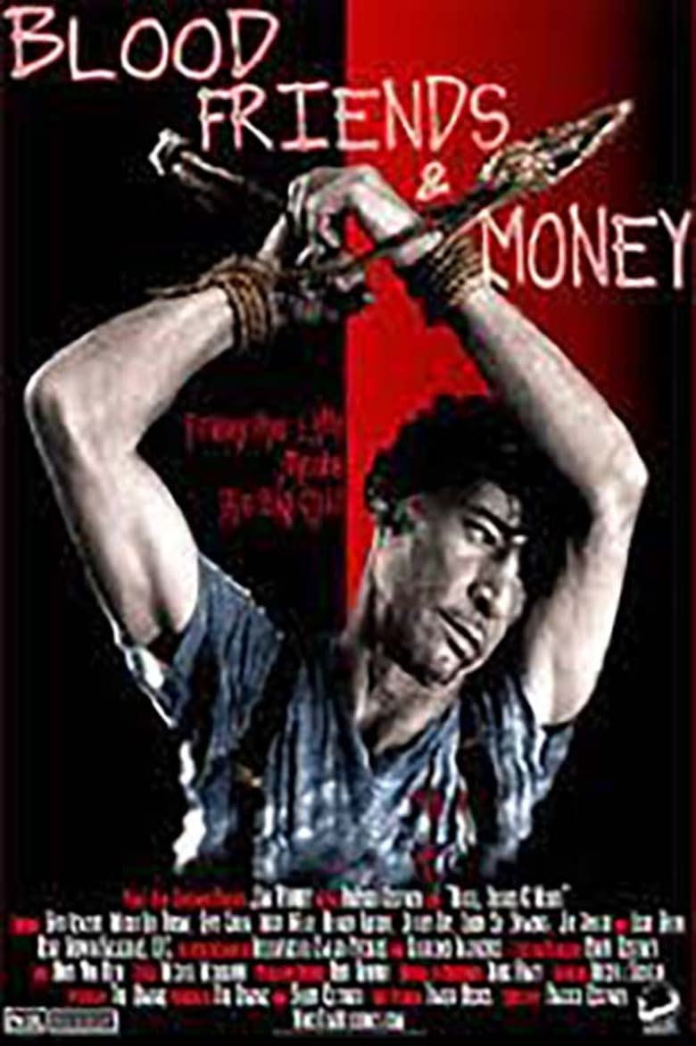 Poster of Blood, Friends and Money