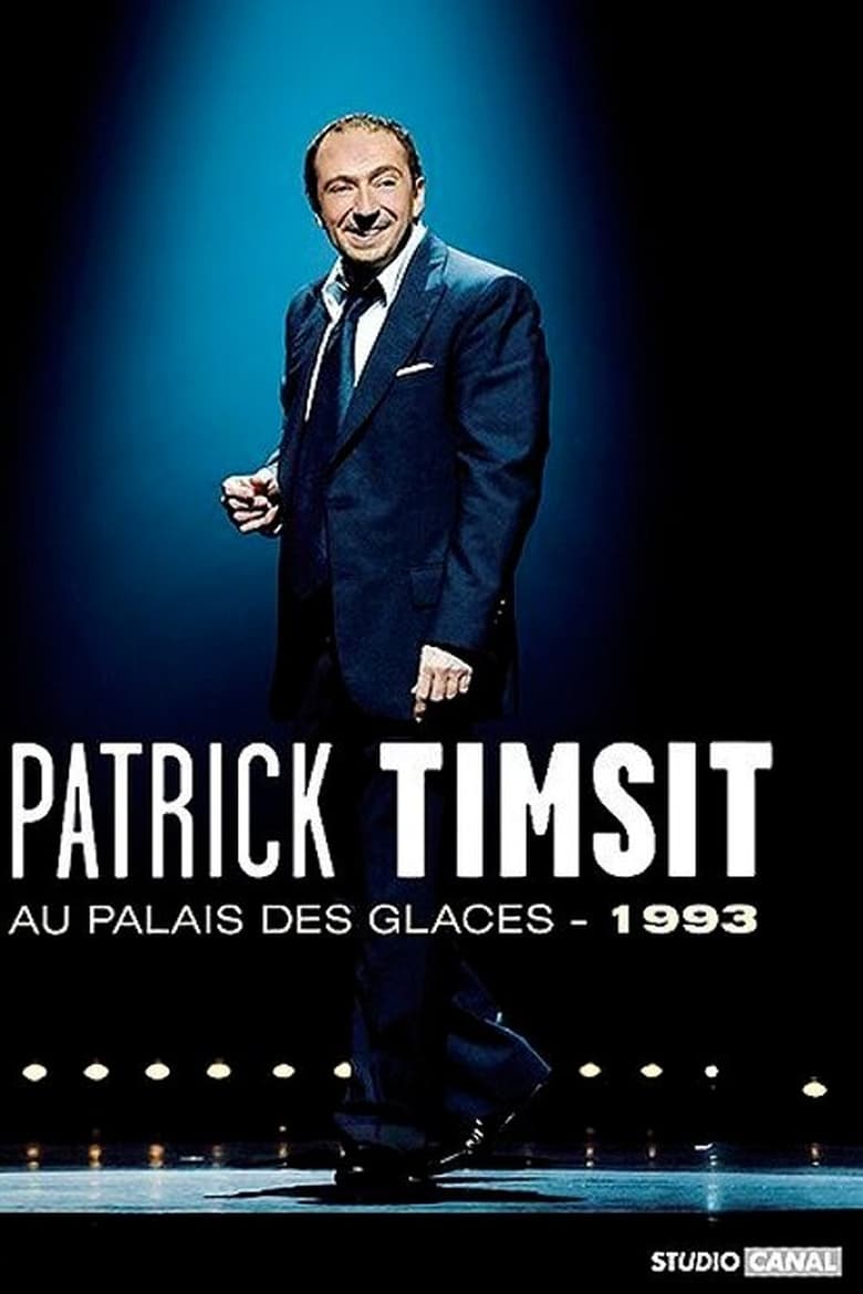 Poster of Patrick Timsit - Au Palais des Glaces