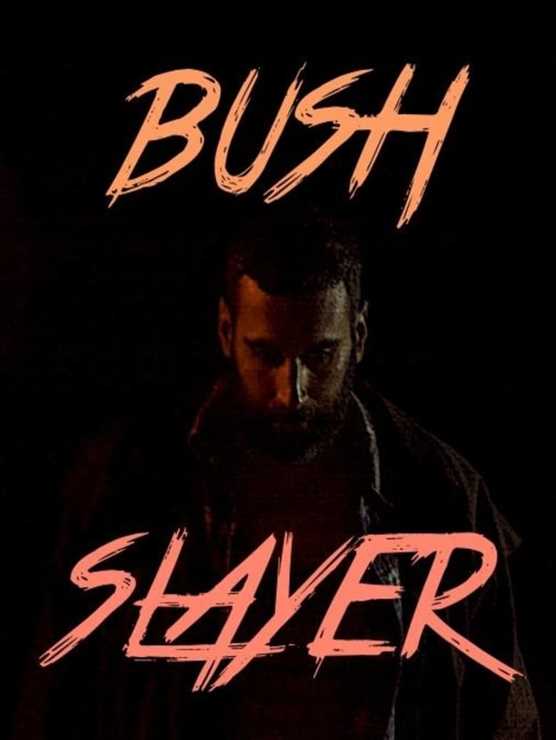 Poster of Bush Slayer