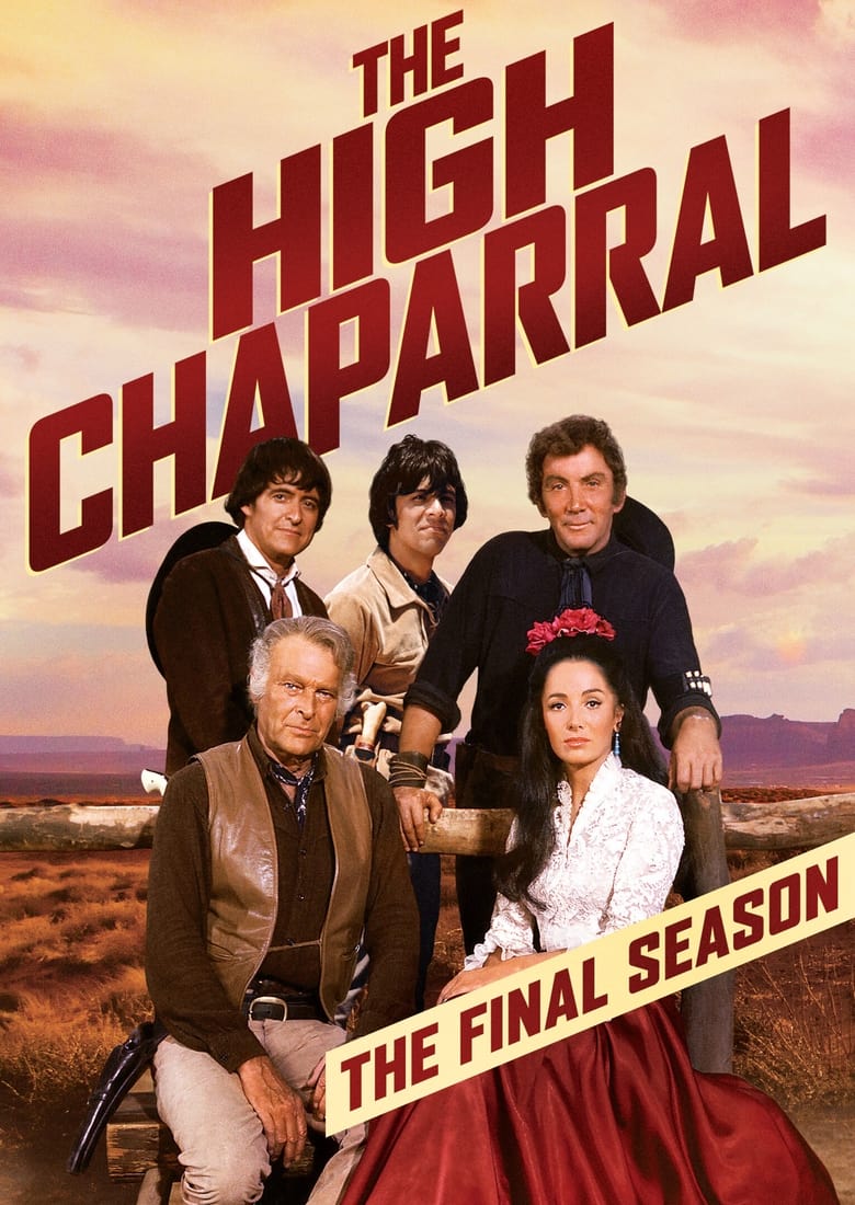 Poster of Cast and Crew in The High Chaparral - Season 4 - Episode 16 - Sangre