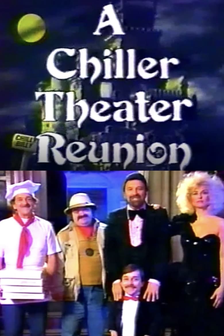 Poster of A Chiller Theater Reunion