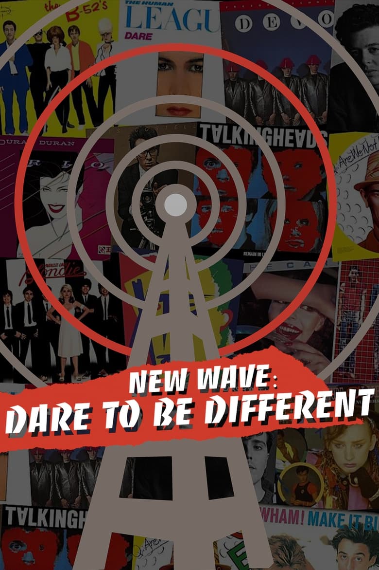 Poster of New Wave: Dare to be Different