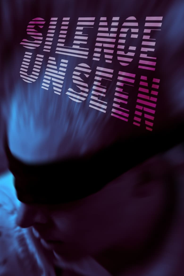 Poster of Silence Unseen