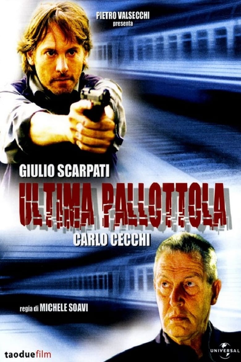 Poster of Episodes in L'ultima Pallottola - Season 1 - Season 1