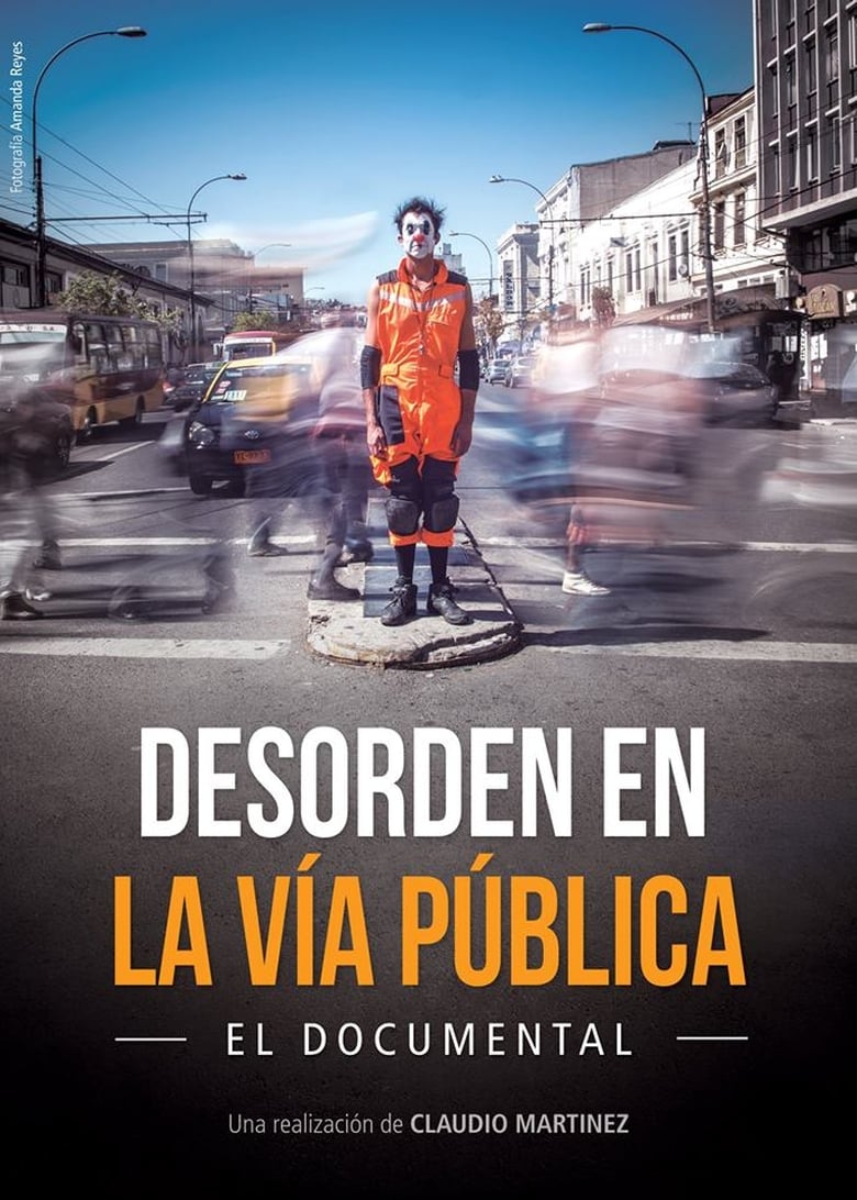 Poster of Desorden en la vía pública