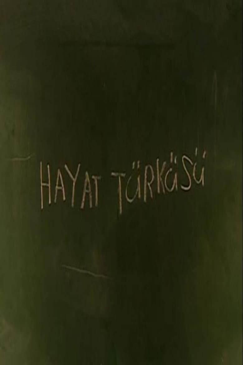 Poster of Hayat Türküsü