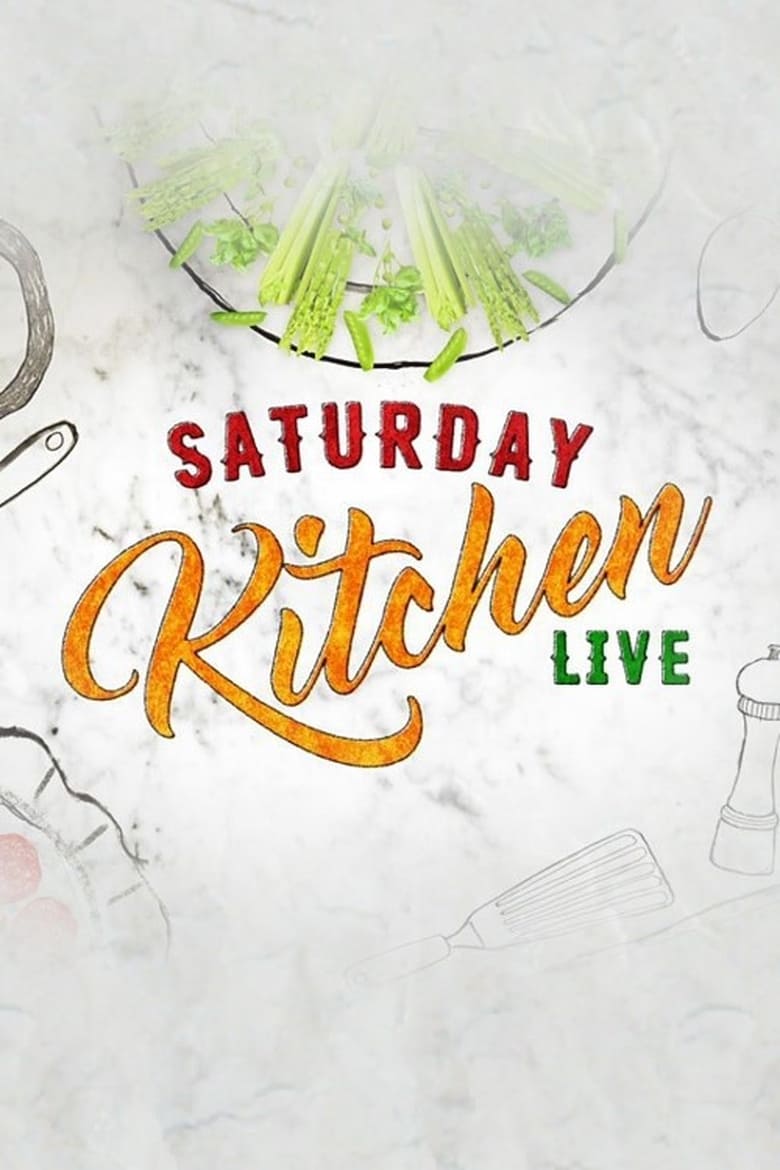 Poster of Saturday Kitchen Live