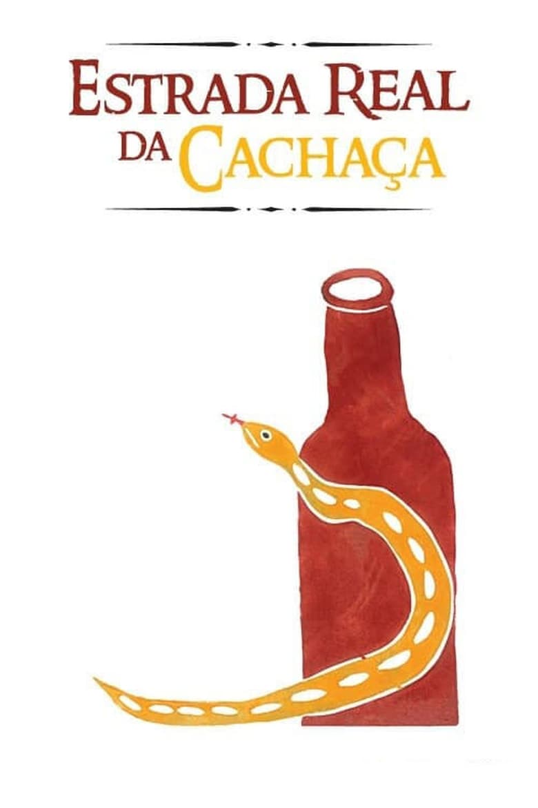 Poster of Estrada Real da Cachaça