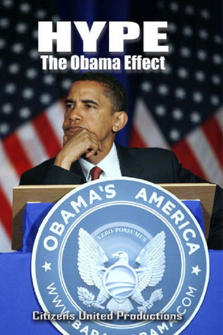 Poster of Hype: The Obama Effect