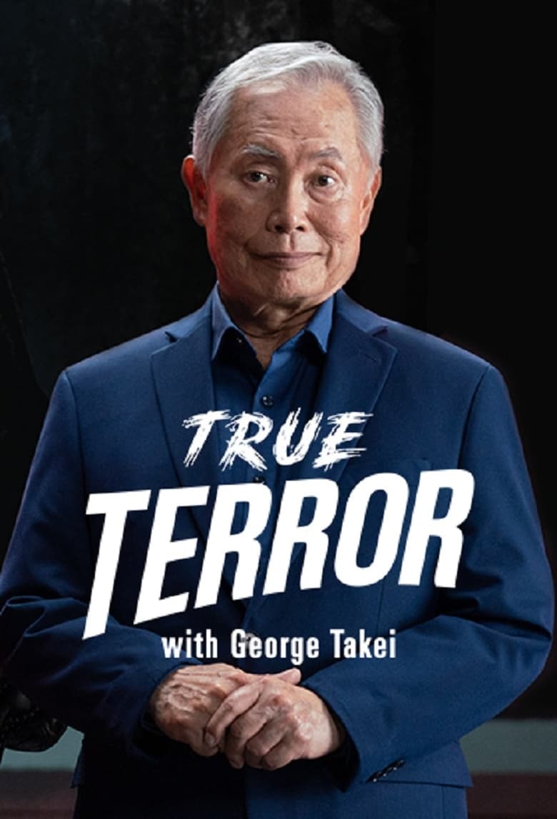 Poster of True Terror with George Takei