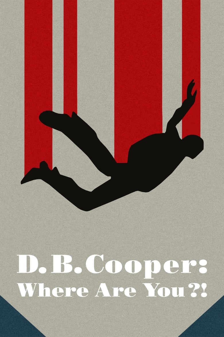 Poster of Cast and Crew in D.B. Cooper  Where Are You?! - Season 1 - Episode 4 - Cooperland