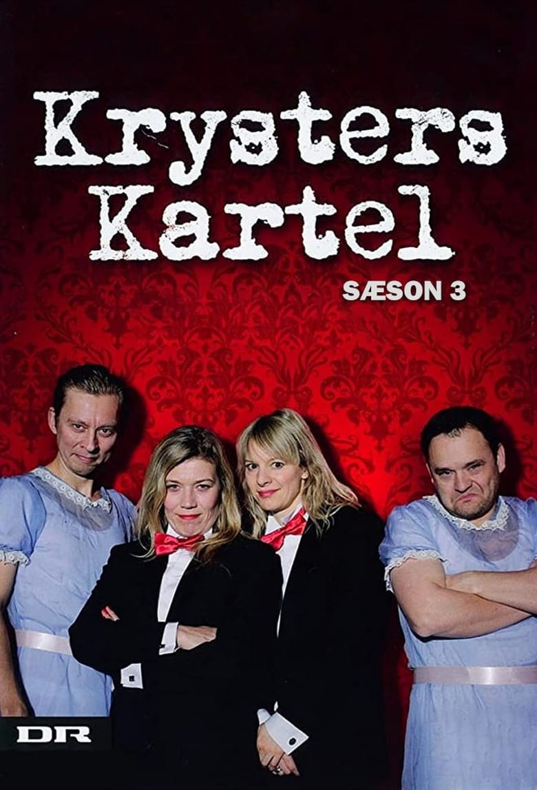 Poster of Episodes in Krysters Kartel - Season 3 - Season 3