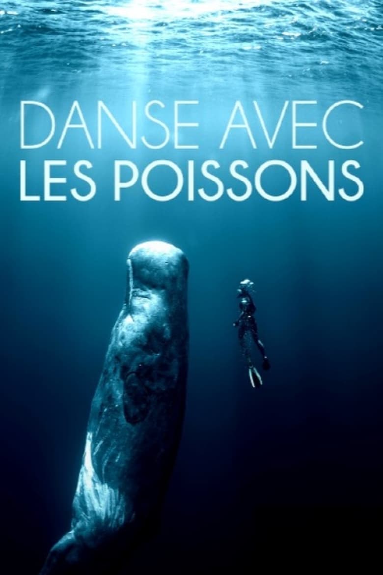 Poster of Danse avec les poissons