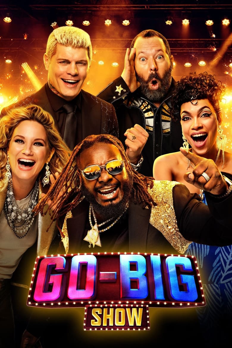 Poster of Cast and Crew in Go Big Show - Season 2 - Episode 3 - Bulls. Balls and Falls