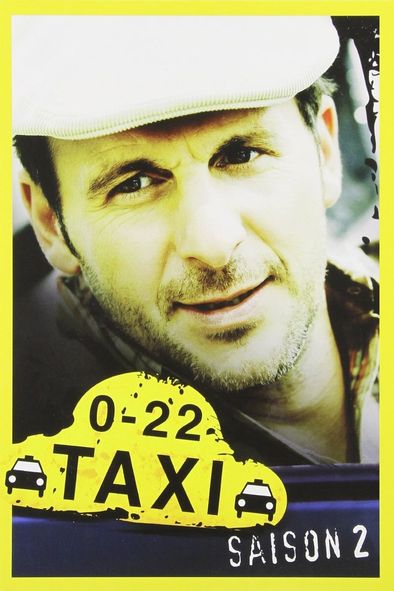 Poster of Episodes in Taxi 0 22 - Season 2 - Season 2