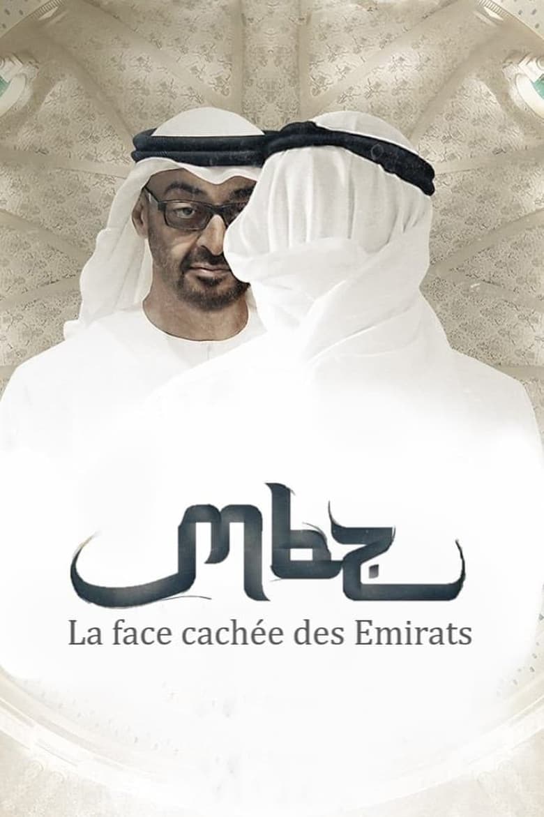 Poster of MBZ, la face cachée des Emirats arabes