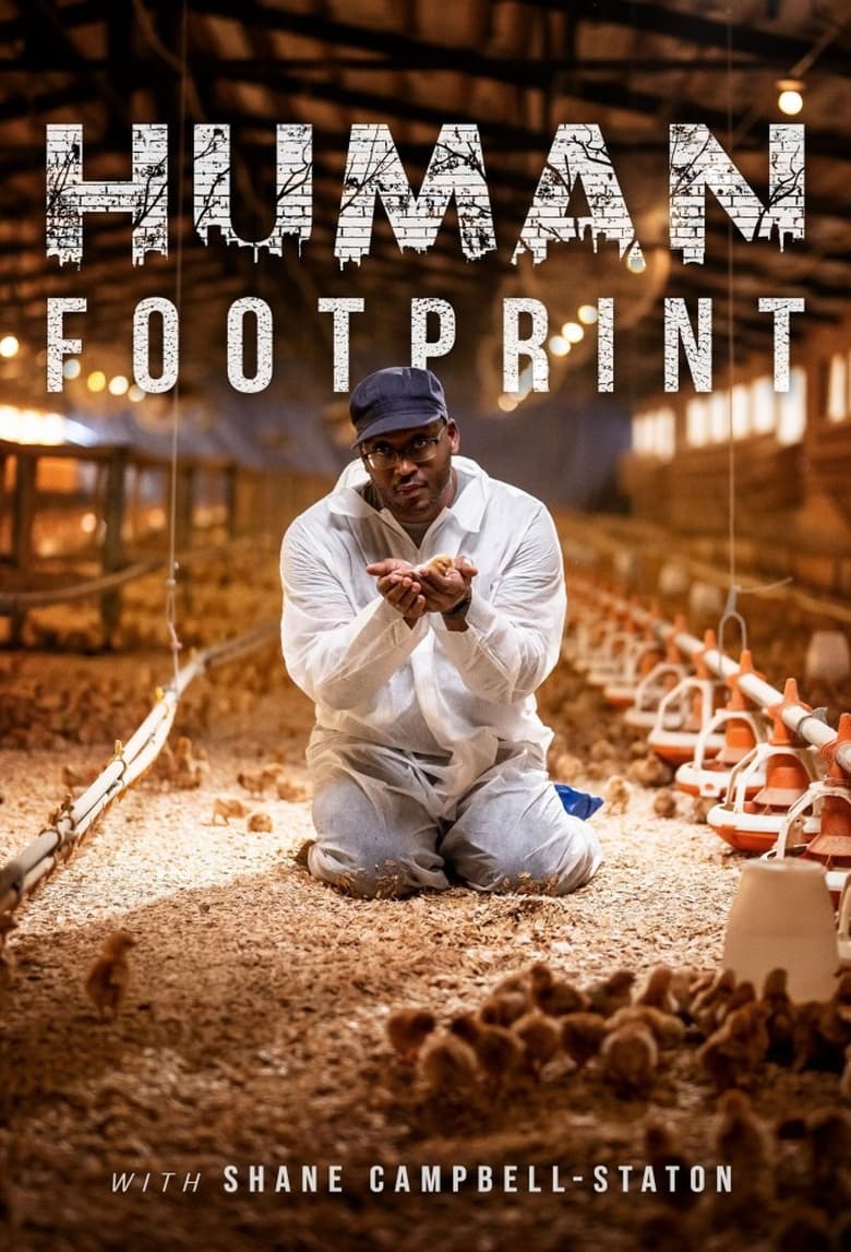 Poster of Cast and Crew in Human Footprint - Season 1 - Episode 4 - The Replacements