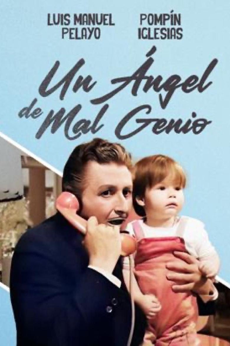 Poster of Un ángel de mal genio