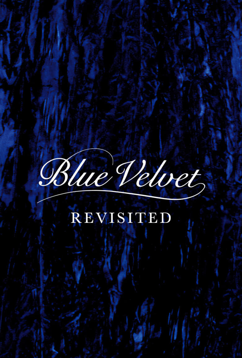 Poster of Blue Velvet Revisited